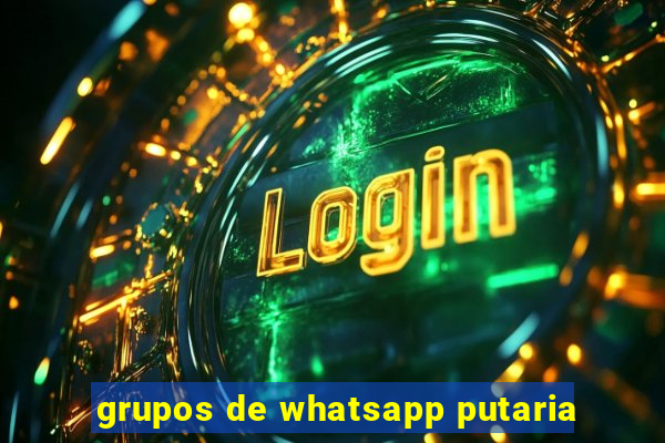 grupos de whatsapp putaria